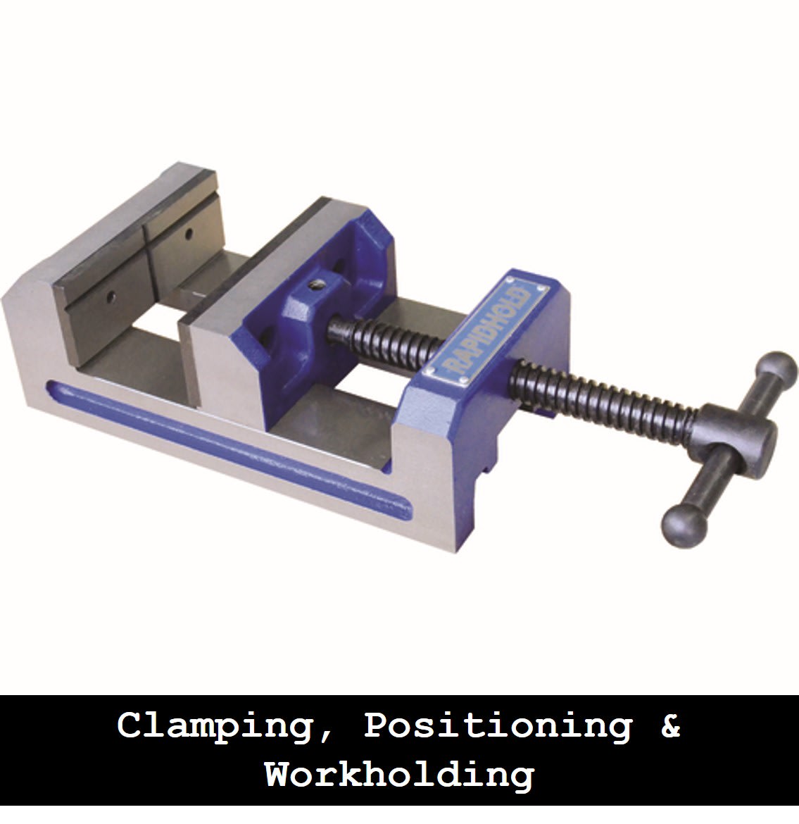 Clamping, Positioning & Workholding | Smith Industrial Supply | Port Colborne Industrial Supply